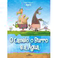 O CAMELO, O BURRO E A ÁGUA