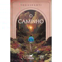 O CAMINHO