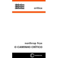 O CAMINHO CRÍTICO