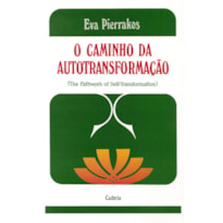 O caminho da autotransformação