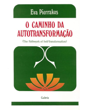 O caminho da autotransformação