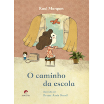 O CAMINHO DA ESCOLA