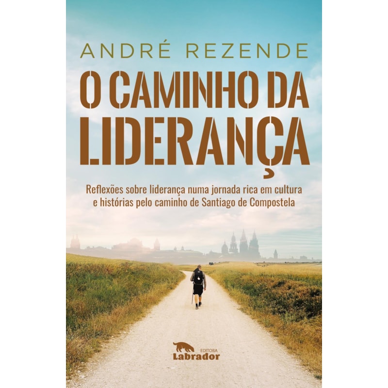 O CAMINHO DA LIDERANÇA
