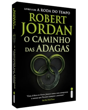 O CAMINHO DAS ADAGAS: SÉRIE A RODA DO TEMPO - VOL. 8