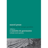O CAMINHO DE GUERMANTES
