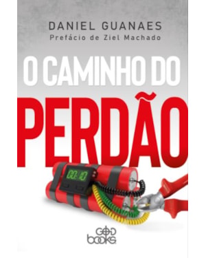 O CAMINHO DO PERDÃO