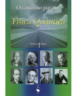 O CAMINHO PARA A FÍSICA QUÂNTICA