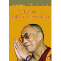 O CAMINHO PARA A ILUMINAÇÃO