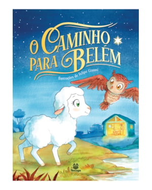 O CAMINHO PARA BELÉM