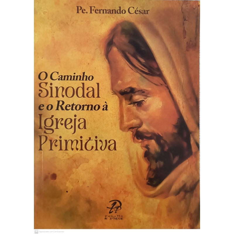 O CAMINHO SINODAL E O RETORNO À IGREJA PRIMITIVA