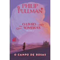 O CAMPO DE ROSAS