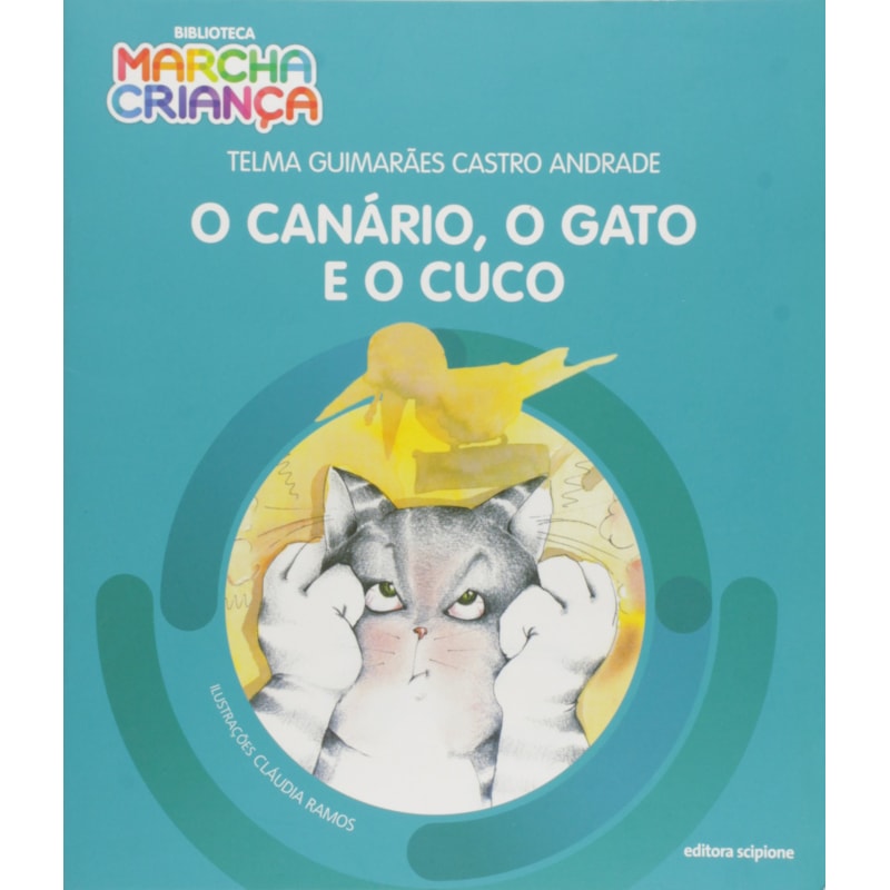 O CANÁRIO, O GATO E O CUCO