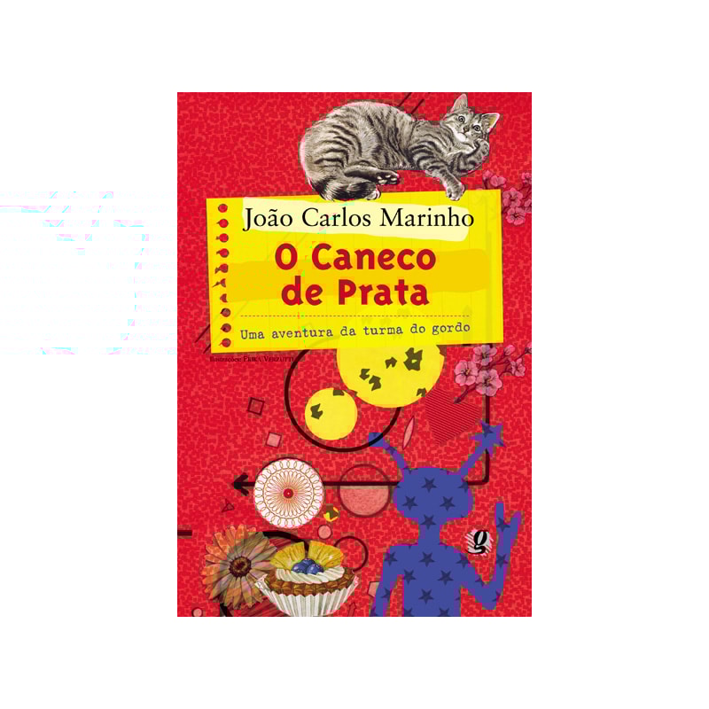 O CANECO DE PRATA: UMA AVENTURA DA TURMA DO GORDO