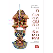 O CANGACEIRO E O SAMURAI