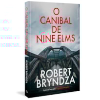 O CANIBAL DE NINE ELMS (DETETIVE KATE MARSHALL LIVRO 1)