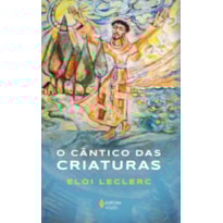 O CÂNTICO DAS CRIATURAS