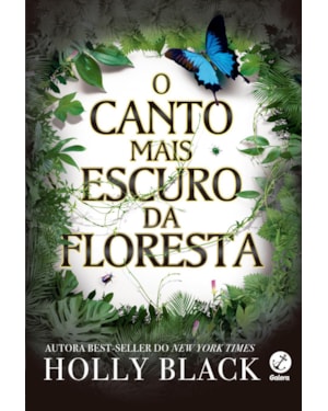 O CANTO MAIS ESCURO DA FLORESTA