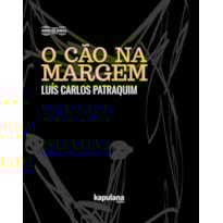 O CÃO NA MARGEM