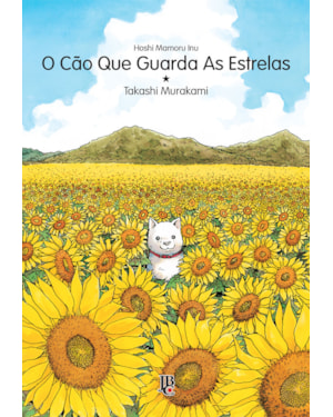 O CÃO QUE GUARDA AS ESTRELAS