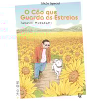 O CÃO QUE GUARDA AS ESTRELAS - EDIÇÃO ESPECIAL