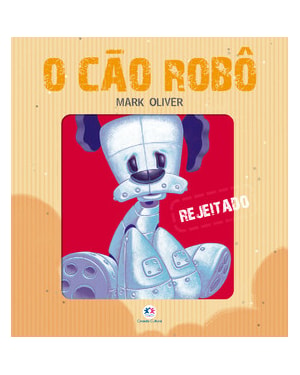 O CÃO ROBÔ