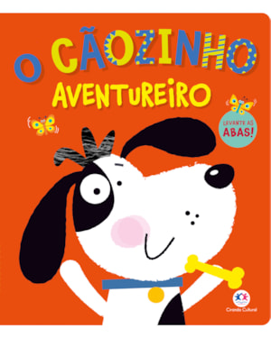 O CÃOZINHO AVENTUREIRO
