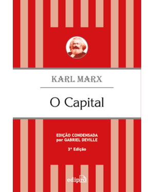 O CAPITAL - KARL MARX