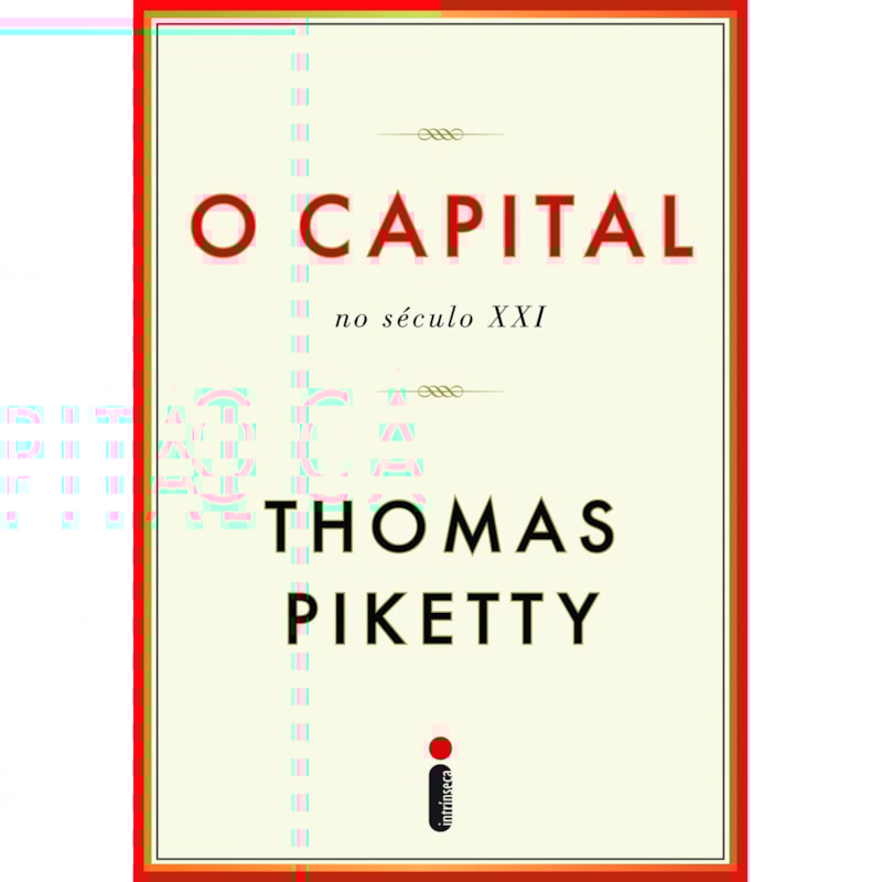 O CAPITAL NO SÉCULO XXI