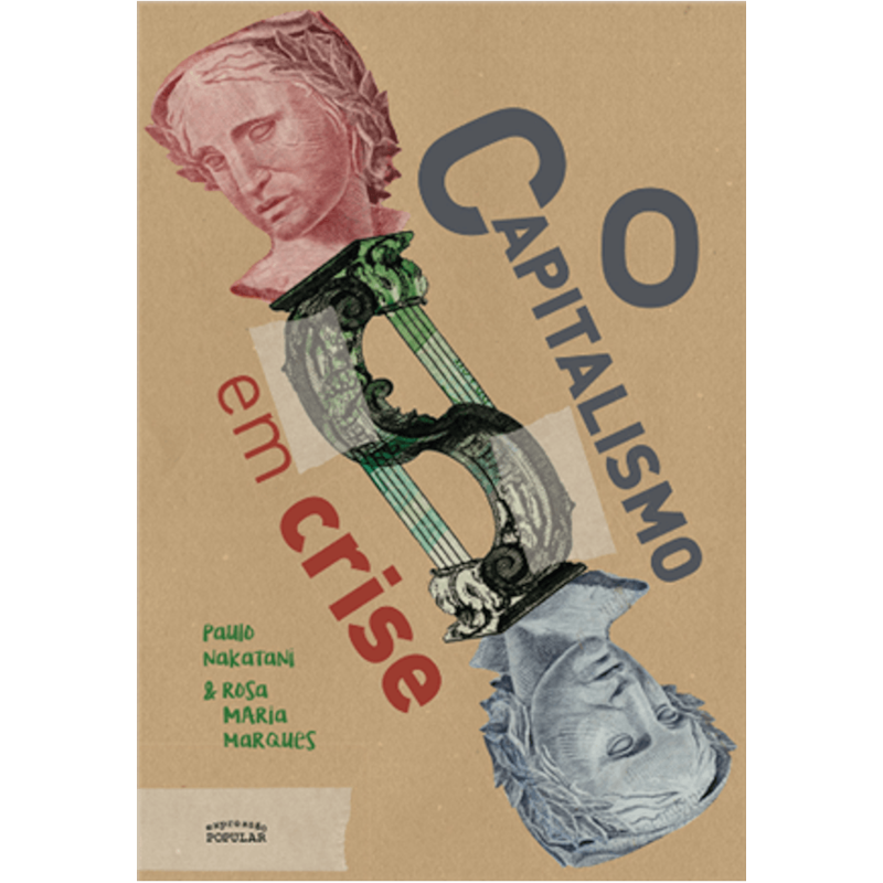 O CAPITALISMO EM CRISE