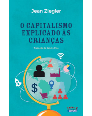 O CAPITALISMO EXPLICADO ÀS CRIANÇAS