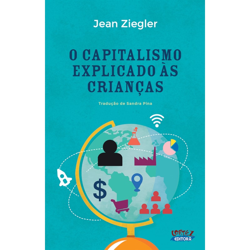 O CAPITALISMO EXPLICADO ÀS CRIANÇAS