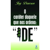 O CARÁTER DAQUELE QUE NOS ORDENA IDE (LIVRETE)