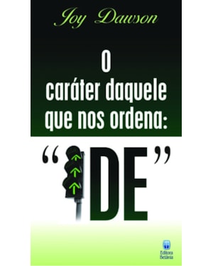 O CARÁTER DAQUELE QUE NOS ORDENA IDE (LIVRETE)