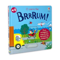 O CARRO FAZ BRRRUM!