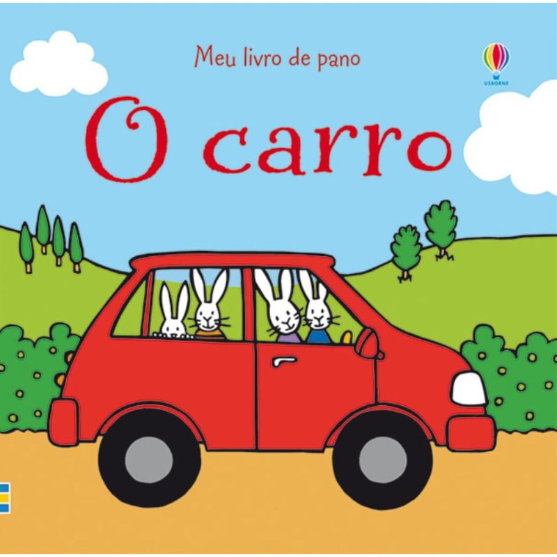 O CARRO : MEU LIVRO DE PANO