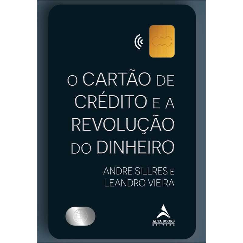 O cartão de crédito e a revolução do dinheiro
