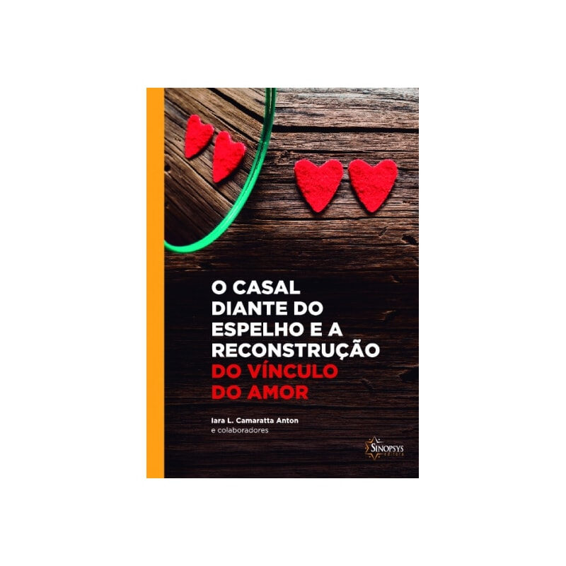 O casal diante do espelho e a reconstrução do vínculo do amor