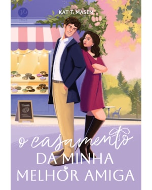 O CASAMENTO DA MINHA MELHOR AMIGA