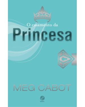 O CASAMENTO DA PRINCESA (VOL. 11 O DIÁRIO DA PRINCESA)