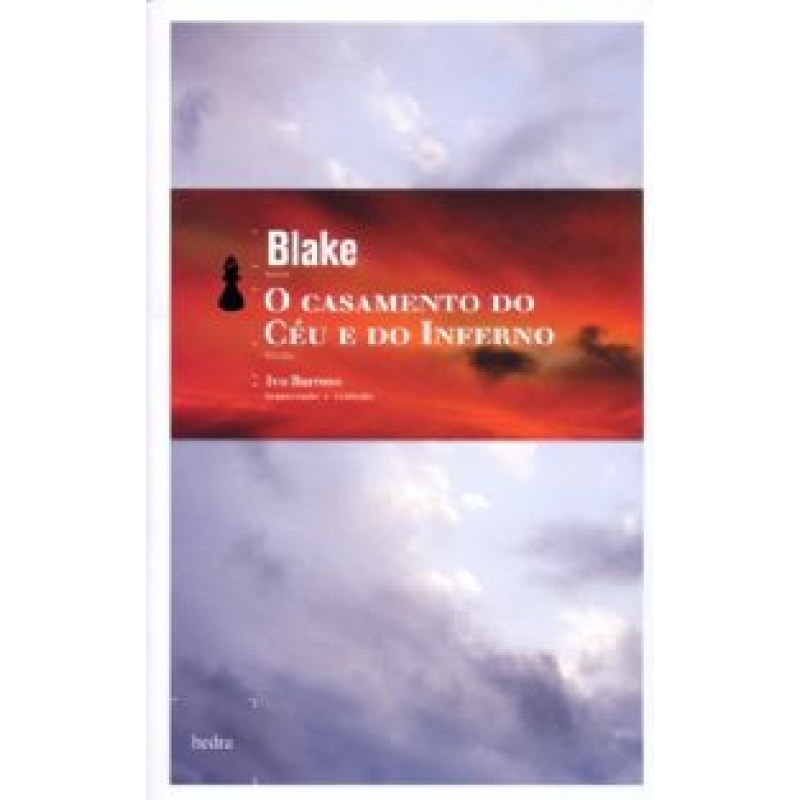 O CASAMENTO DO CÉU E DO INFERNO