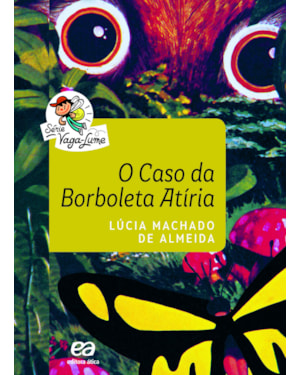 O CASO DA BORBOLETA ATÍRIA