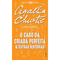 O caso da criada perfeita e outras histórias