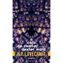 O CASO DE CHARLES DEXTER WARD