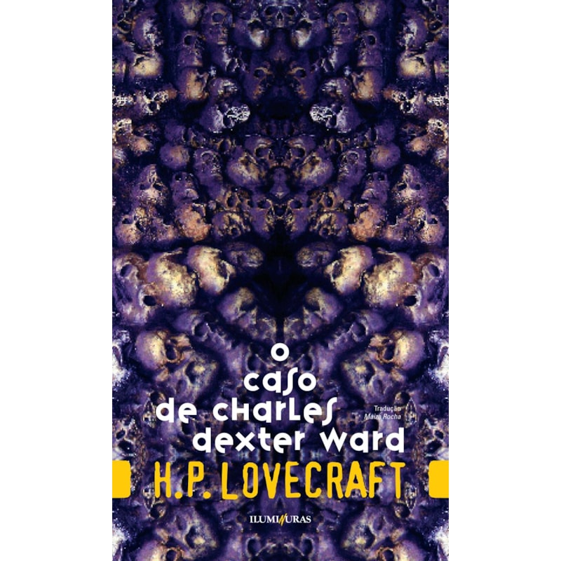 O CASO DE CHARLES DEXTER WARD