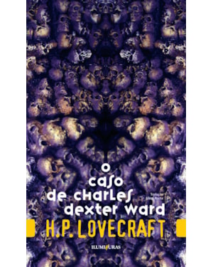 O CASO DE CHARLES DEXTER WARD