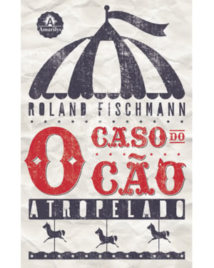 O caso do cão atropelado