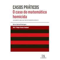 O caso do matemático homicida: Julgamento simulado para introdução ao direito