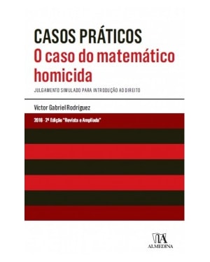 O caso do matemático homicida: Julgamento simulado para introdução ao direito