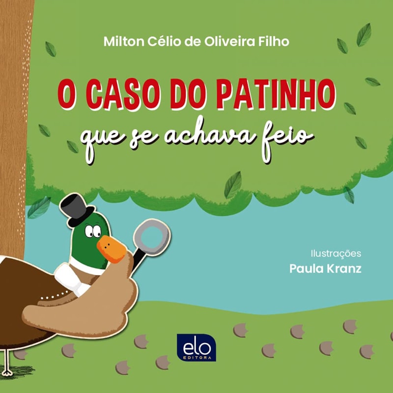O CASO DO PATINHO QUE SE ACHAVA FEIO
