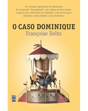 O CASO DOMINIQUE